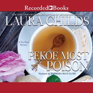 Pekoe Most Poison Audiobook By Laura Childs cover art