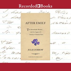 After Emily Audiobook By Julie Dobrow cover art