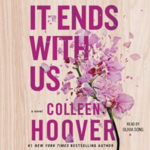 It Ends with Us Audiobook By Colleen Hoover cover art
