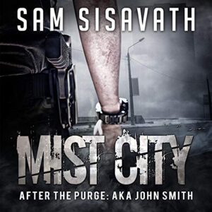 Mist City Audiobook By Sam Sisavath cover art