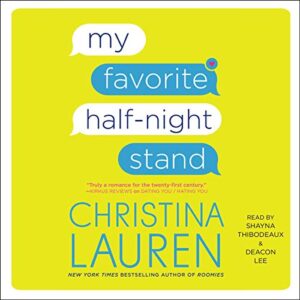 My Favorite Half-Night Stand Audiobook By Christina Lauren cover art