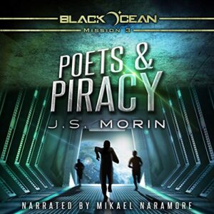 Poets and Piracy Audiobook By J.S. Morin cover art