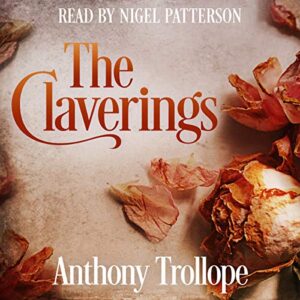The Claverings Audiobook By Anthony Trollope cover art